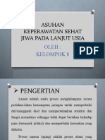 Asuhan Keperawatan Sehat Jiwa Pada Lanjut Usia