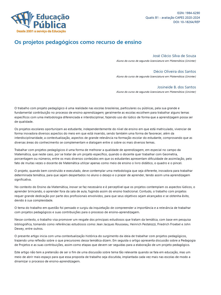 Revista Educação Pública - Os Projetos Pedagógicos Como Recurso de ...