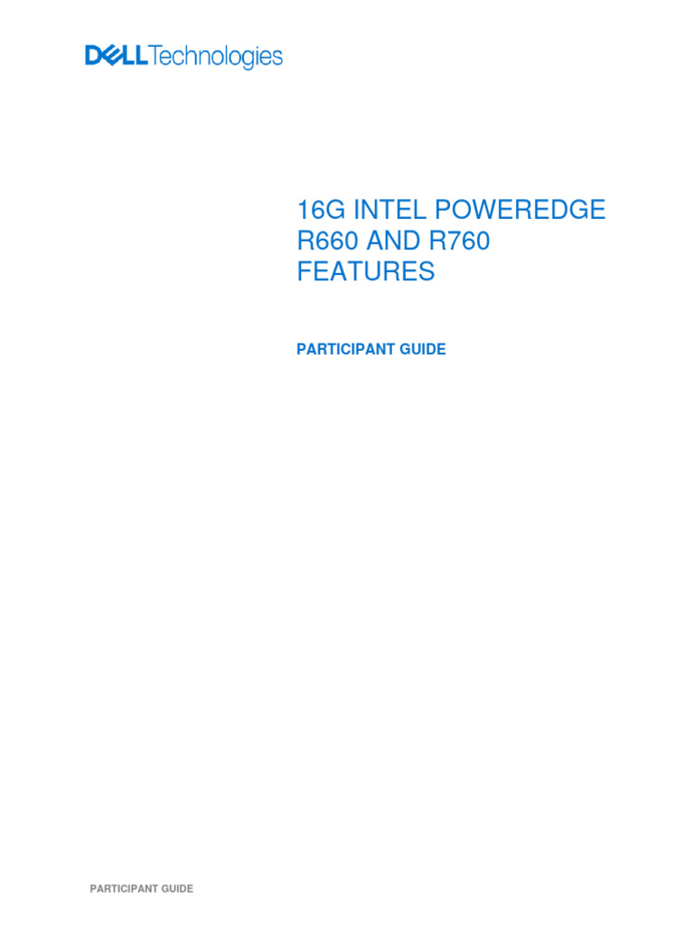 16G Intel PowerEdge R660 and R760 Features Participant Guide PDF | PDF ...