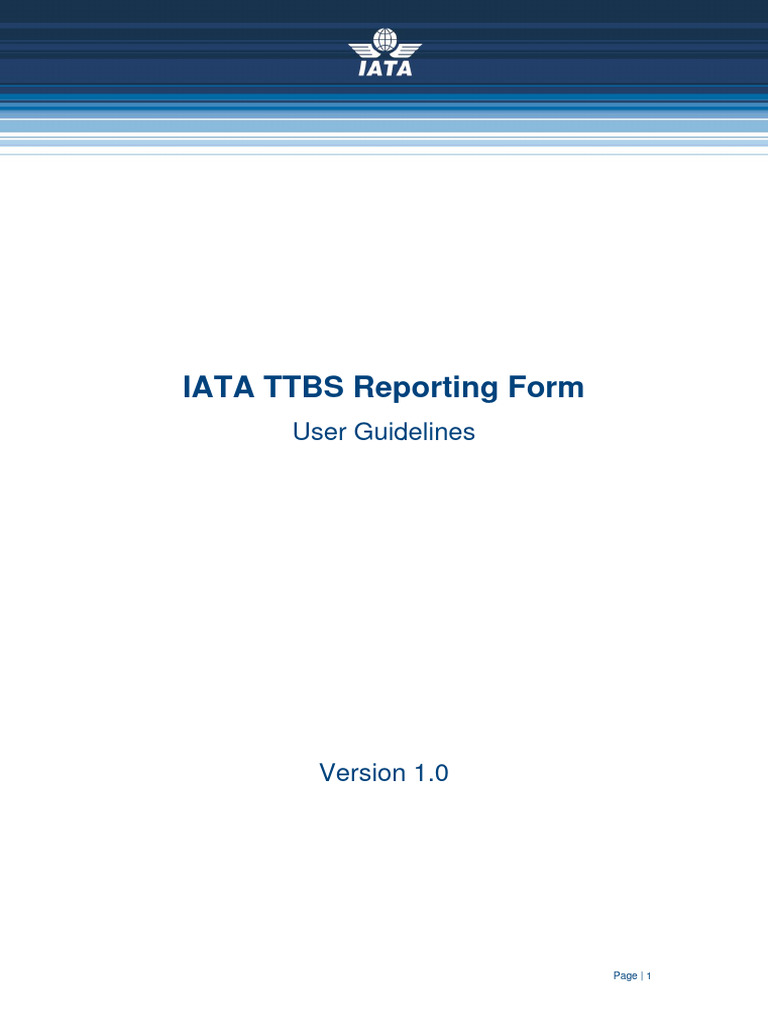 IATA TTBS Reporting Form Guidelines | PDF | Taxes | Point Of Sale