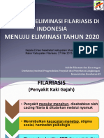 Kebijakan Eliminasi Filariasis April 1, 2015 Edit by Efa