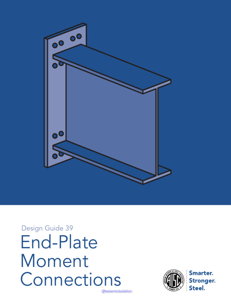 Aisc Design Guide 39 End-Plate Moment Connections 2023 | PDF
