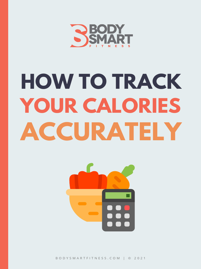 Body smart how to track your calories accurately bbs pdf