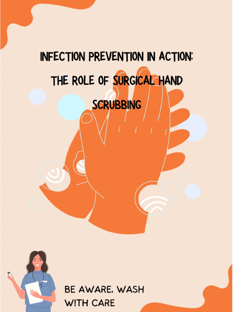 Surgical Hand Scrubbing Techniques | PDF | Surgery | Hand Washing