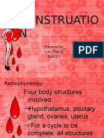 Menstruatio N: Prepared By: Lirio, Riza D. BSN 2-1