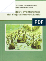 Cortés, Hugo Rebeldes y Aventureros Del Viejo Al Nuevo Mundo