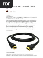 Como Conectar o PC Na Entrada HDMI Da TV