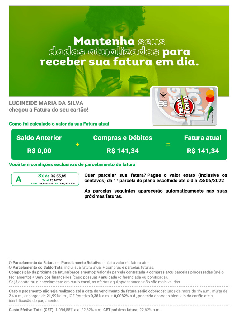 Saldo anterior r 0 00 compras e d bitos r 141 34 fatura atual r 141