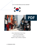 Corea Del Sur y Su Influencia en El Mundo