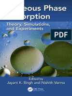 Jayant K Singh - Nishith Verma - Aqueous Phase Adsorption - Theory, Simulations and Experiments-CRC Press (2018)