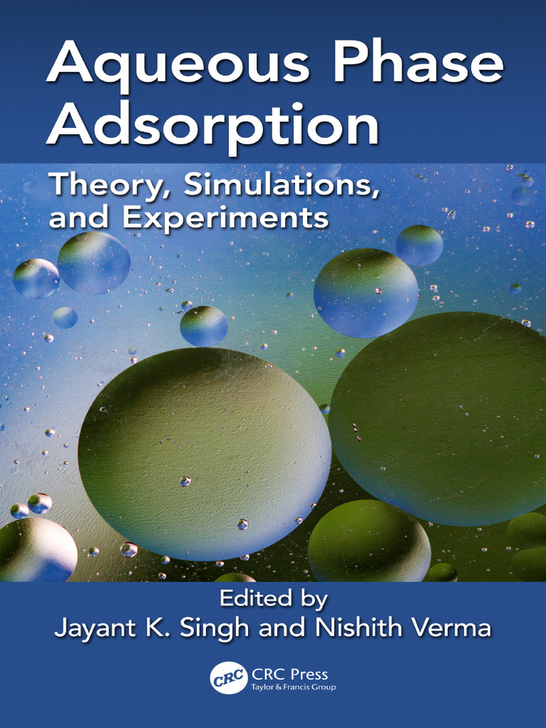 Jayant K Singh - Nishith Verma - Aqueous Phase Adsorption - Theory