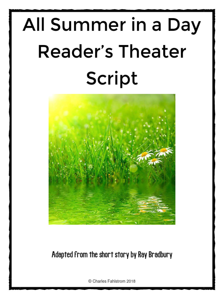 All summer in a day reader s theater script adapted from the short