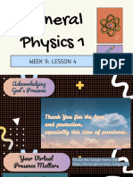 General Physics 1 - Week Nine 9