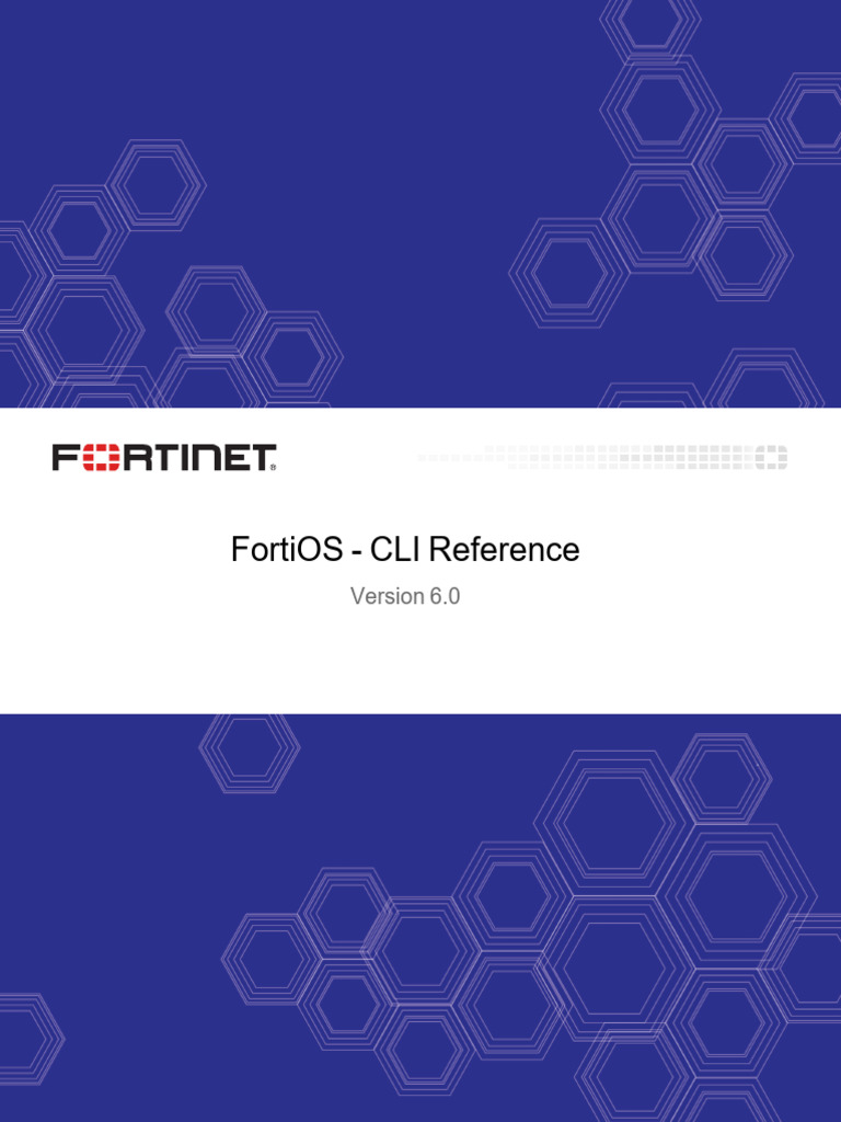 FortiOS 6.0 CLI Command Guide | PDF | Command Line Interface ...