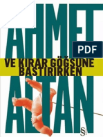 Ahmet Altan - Ve Kırar Göğsüne Bastırırken