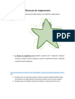 Técnicas de Respiración: Respiración Estrella: en Cada Esquina Debes Realizar Una Inhalación y Luego Exhalar