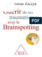 Guérir de Ses Traumatismes Avec Le Brainspotting (Christian Zaczyk) (Z-Library)