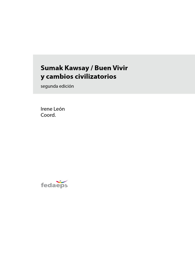 Sumak Kawsay Buen Vivir y Cambios Civilizatorios PDF