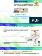 Organoclorados Organofosforados Carbamatos Piretrinas Herbicidas