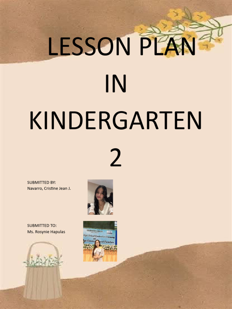 Lesson Plan in Kindergarten 2 | PDF | Lesson Plan | Teachers
