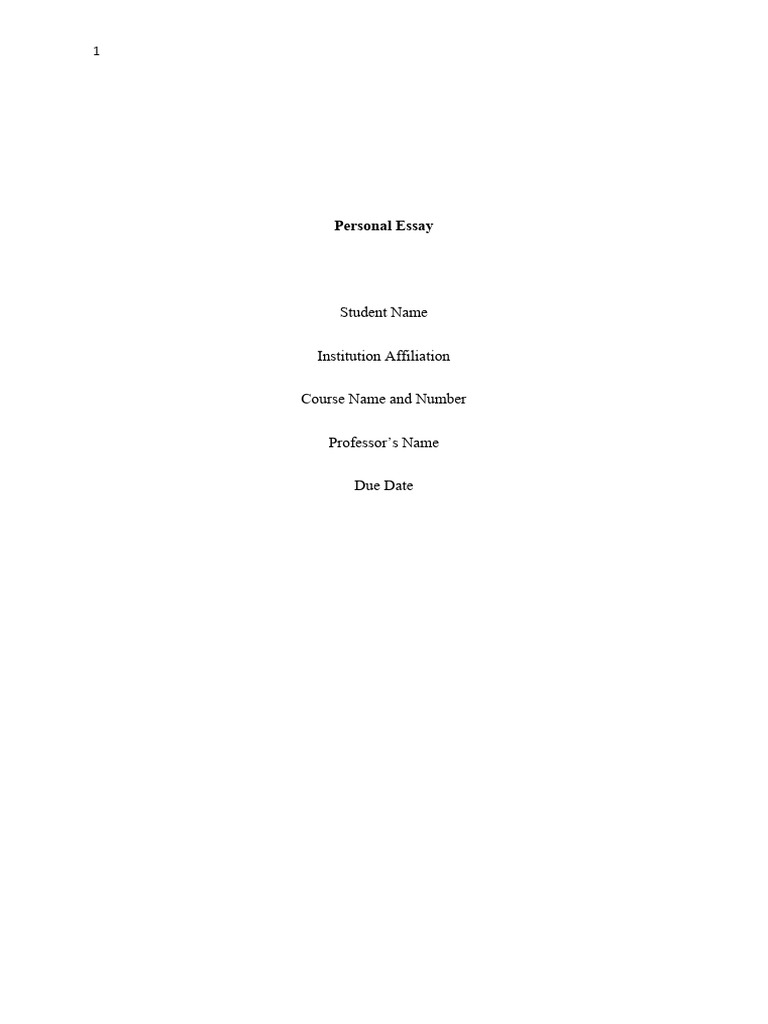 personal-essay-student-name-institution-affiliation-course-name-and