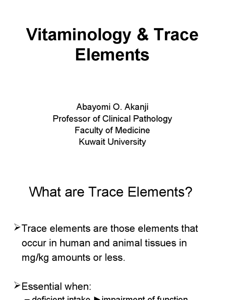 Lecture 33 Vitamins & Trace Elements Vitamin Zinc