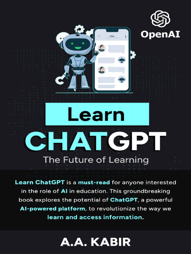 Learn ChatGPT - The Future of Learning (2022) | PDF | Artificial ...