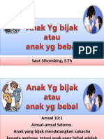 Anak Yang Bijak Atau Bebal