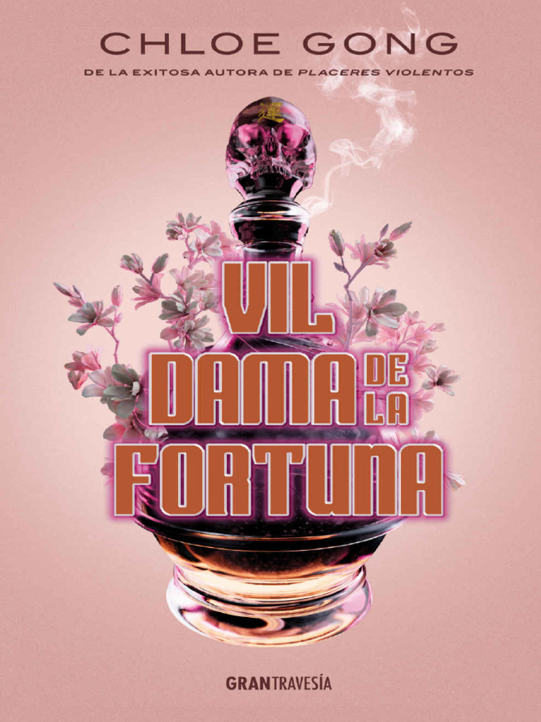 Vil Dama de La Fortuna Chloe Gong | PDF | Tren, image size:768x1024