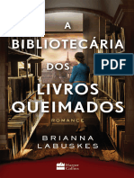 A Bibliotecária Dos Livros Queimados - Brianna Labuskes