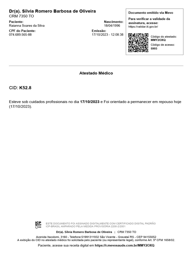 DR (A) - Sílvia Romero Barbosa de Oliveira: CID: K52.8 | PDF