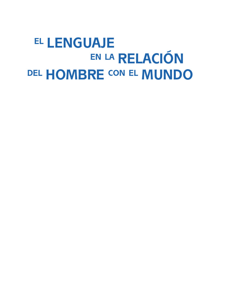 Modulo 2 El Lenguaje En Relación Del Hombre Con El Mundo Pdf