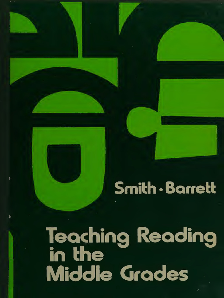 Teaching Reading in The Middle Grades Smith, Richard John, 1930 | PDF ...