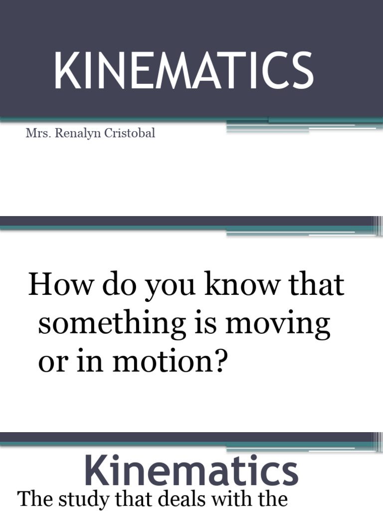 Kinematics: Motion, Distance, and Speed | PDF | Speed | Acceleration