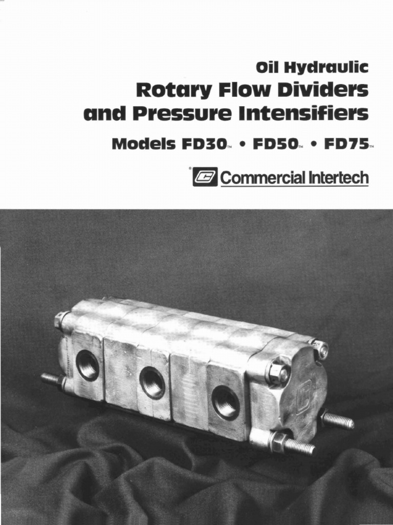 Oil Hydraulic Rotary Flow Dividers and Pressure Intensifier PDF
