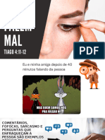 NÃO FALEM MAL (Tiago 411-12)