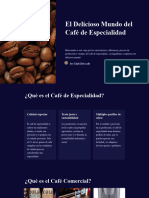 El Delicioso Mundo Del Cafe de Especialidad