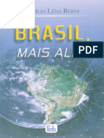 Brasil, Mais Alem (Duilio Lena Berni)