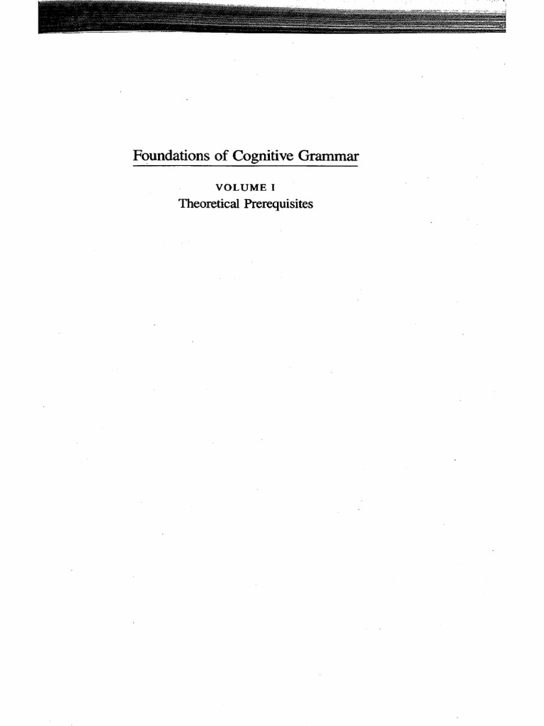 Langacker ronald w foundations of cognitive grammar volume 1 1987
