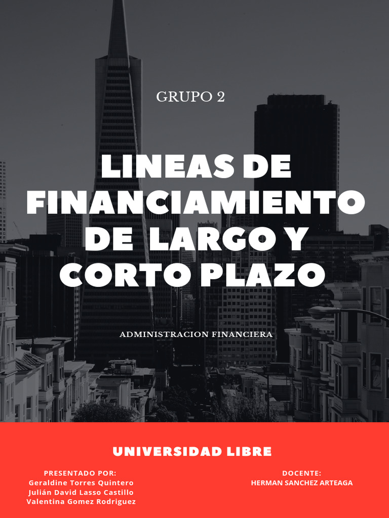 Fuentes de Financiamiento Corto y Largo Plazo | PDF | Préstamo ...