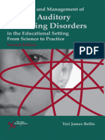 Assessment Management of Central Auditory Processing Disorders in The Educational Setting From Science To Practice
