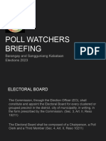 Poll Watcher Briefing