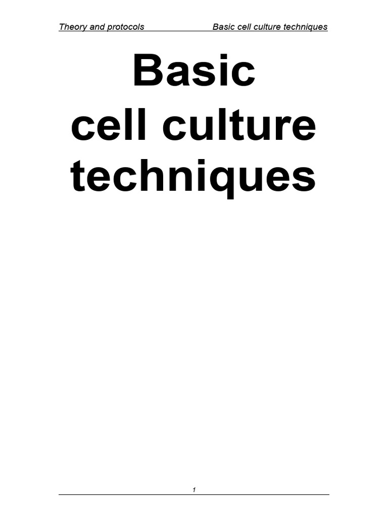 Basic Cell Culture Techniques PDF Cell Culture Staining