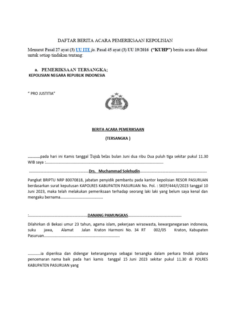 Petugas Kepolisian Melakukan Pemeriksaan di Lokasi Kejadian