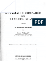 André Vaillant - Grammaire Comparée Des Langues Slaves. Tome IV, La Formation Des Noms-Klincksieck (1974.)
