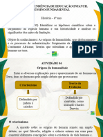 Aula 3 - 6º HIS - As Origens Da Humanidade, Seus Deslocamentos e Os Processos de Sedentarização