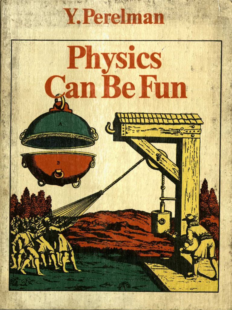 Yakov Perelman) Physics Can Be Fun | PDF
