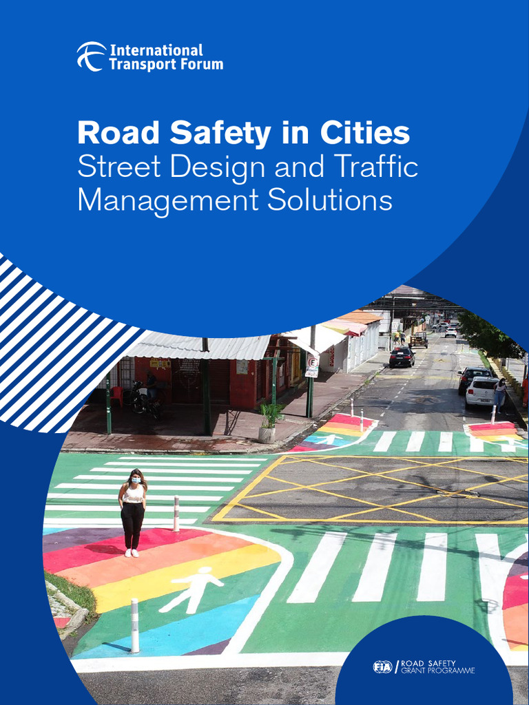 Road Safety Cities Street Design Traffic Management | PDF | Road ...