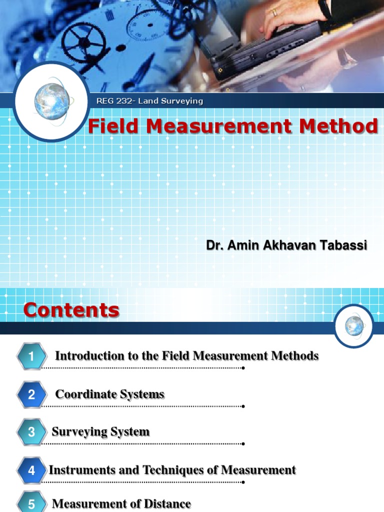 3. Field Measurement Method Surveying Foot (Unit)