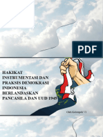 Kelompok 6 Hakikat Instrumentasi Dan Praksis Demokrasi Indonesia Berlandaskan Pancasila Dan UUD 1945